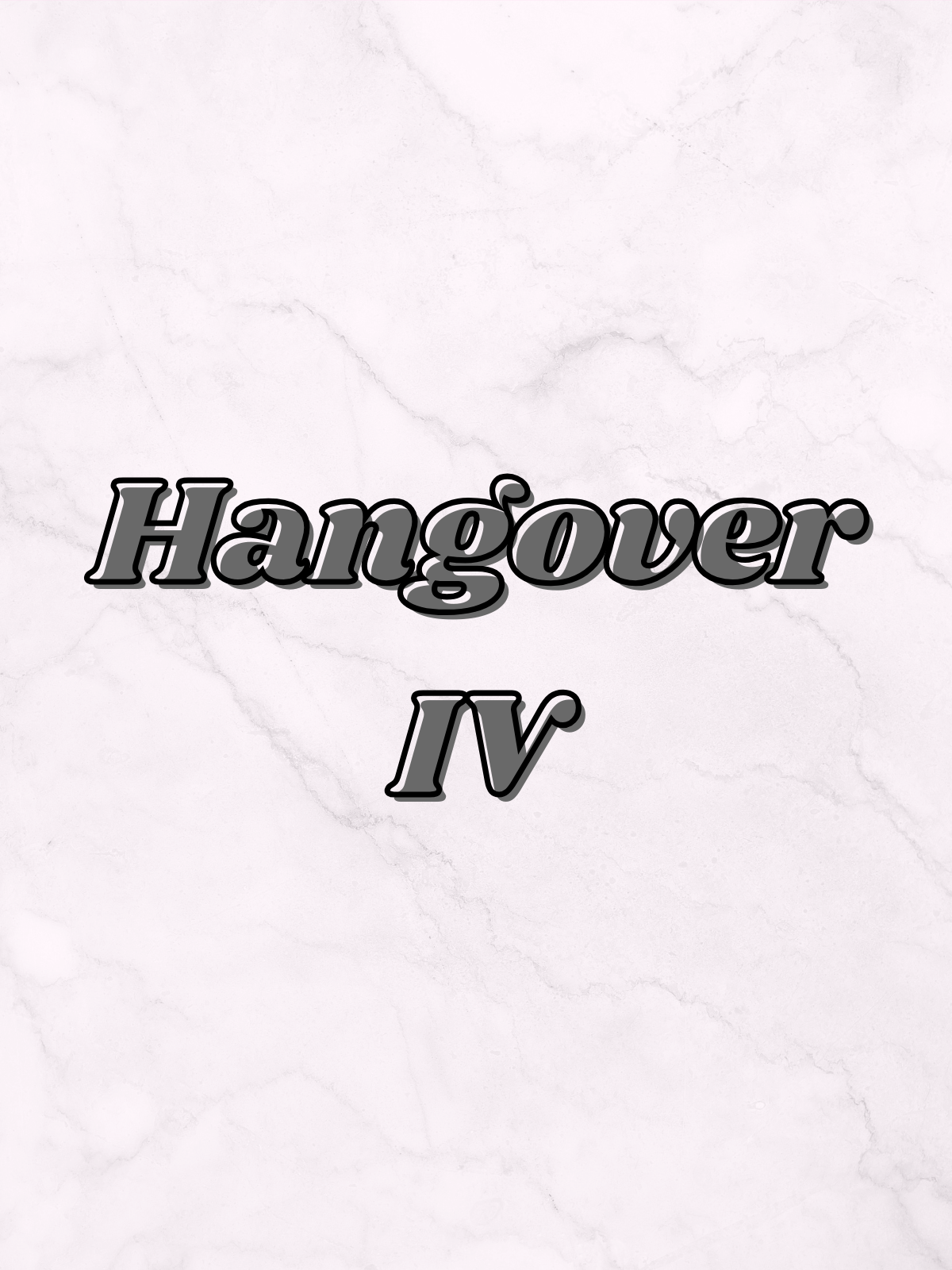 Hangover IV