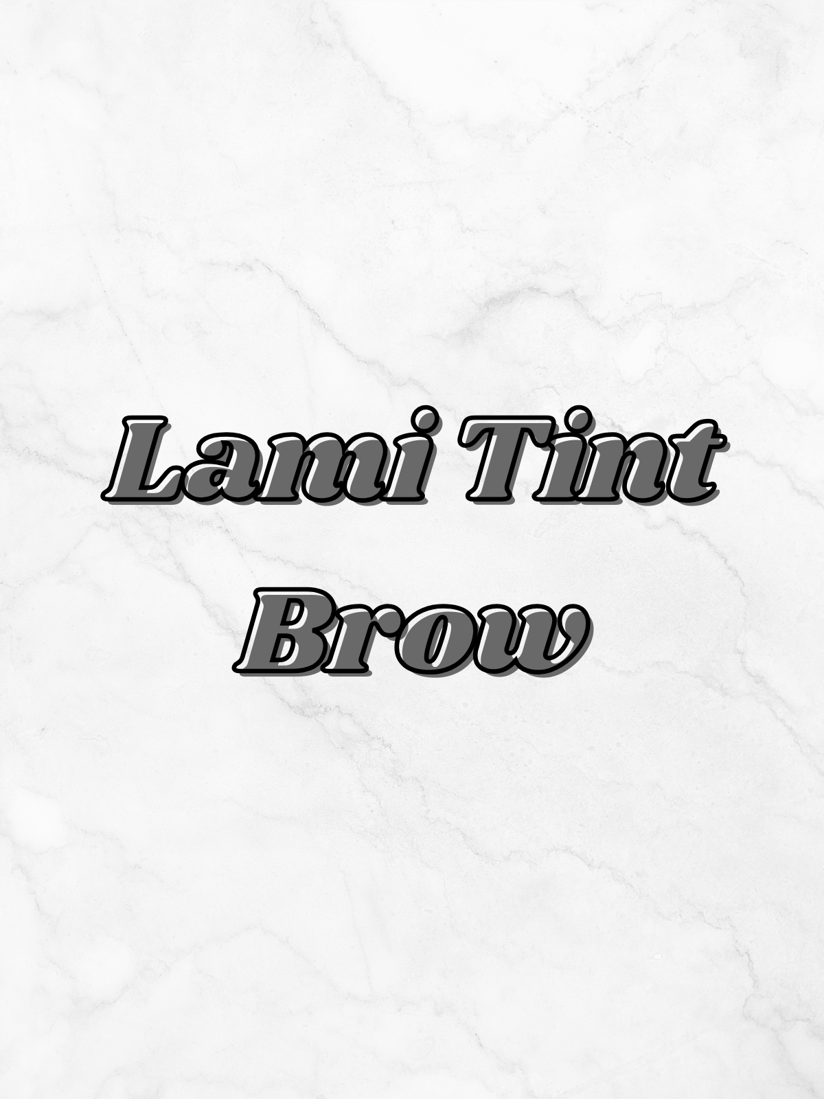 Lami Tint Brow (Service)